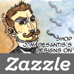 J. M. DeSantis Zazzle store
